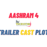 Aashram 4 Release Date, Trailer, Cast, Plot Revealed and Everything you want to know