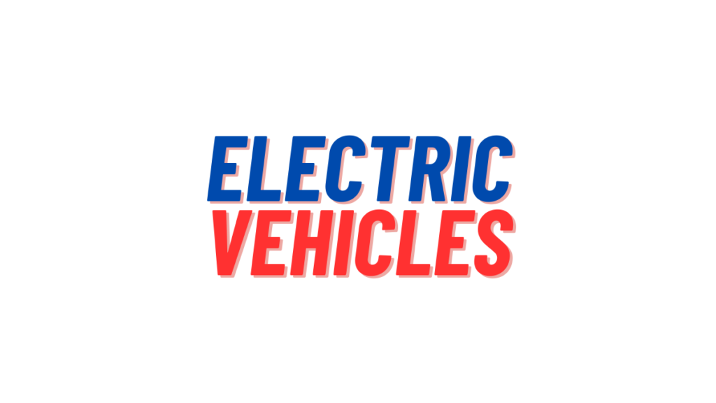 Electric Vehicles The Future of Trends and Innovations